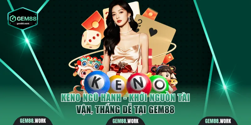 Keno Ngũ Hành