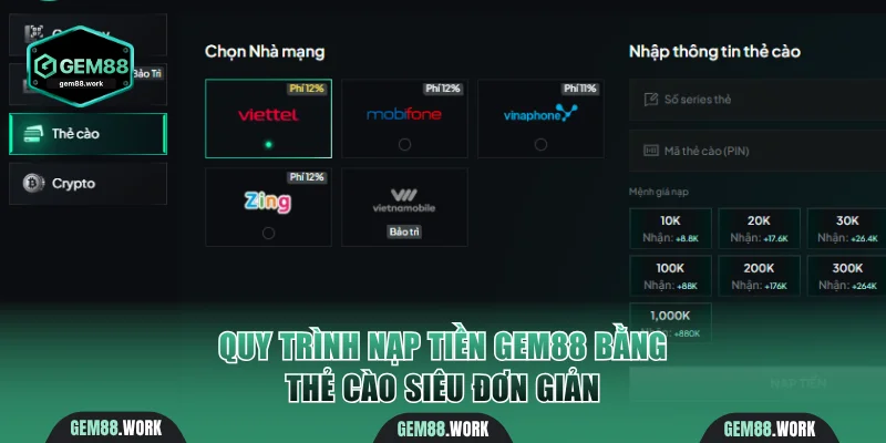 Quy trình nạp tiền Gem88 bằng thẻ cào siêu đơn giản