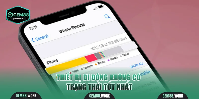 Thiết bị di động không có trạng thái tốt nhất
